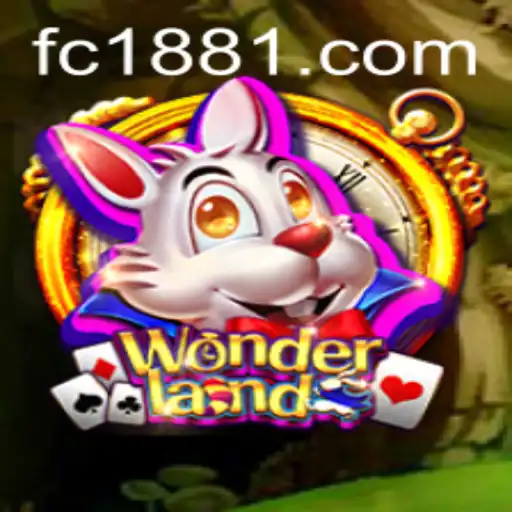 Exploring Wonderland: A Comprehensive Guide to 'fc188'